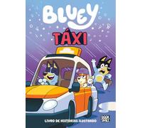 Bluey: Táxi: Livro de histórias ilustrado