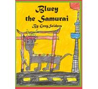 Bluey the Samurai