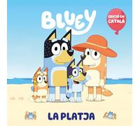 Bluey. Un conte - La platja (edició en català): 4 (Contes infantils)