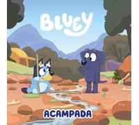 Bluey. Un cuento 13 - Acampada (edición en español) (Cuentos infantiles)