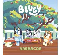Bluey. Un cuento - Barbacoa (edición en español): 14 (Cuentos infantiles)