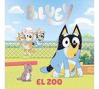 Bluey. Un cuento - El Zoo (edición en español) (Cuentos infantiles)