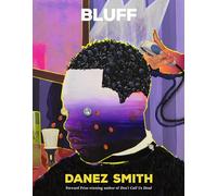 Bluff: A powerful new collection reckoning with America, protest and poetry itself