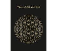 Blume des Lebens Notizbuch A5 100 Seiten: Heilige Geometrie Liniertes Notizbuch 7mm | Spirituelles Tagebuch Glanz Gold Schwarz | Lichtarbeiter Geschenk