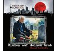 Blumen auf dein Grab