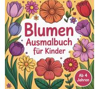 Blumen Ausmalbuch für Kinder