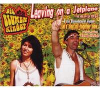 Blumenkinder,die - Leaving on a Jetplane