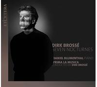 Blumenthal,Daniel - Dirk Brosse: Seven Nocturnes