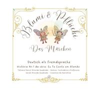 Blumi & Pflücki, Das Märchen