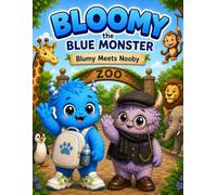 Blumy the Blue Monster: Zoo Adventure Coloring Book: Cute Animal Coloring Pages for Kids Ages 4-8 | Fun Zoo Adventures with Blumy and Nooby | Easy and ... and Girls (Blumy The Blue Monster Series)