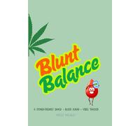 Blunt Balance: A stoner-friendly snack + blood sugar + vibes tracker