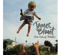 Blunt, James - Some Kind of Trouble [Import]