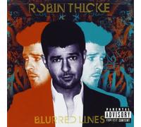 Blurred Lines [Explicit] by Robin Thicke (2013-05-04)