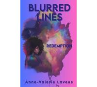 Blurred Lines: Redemption