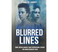 Blurred Lines: Some Truths Survive Three Generations, Others Are Buried Beneath Them