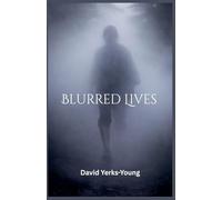 Blurred Lives: 1 (Sleepy Hollow: Sins and Shadows)