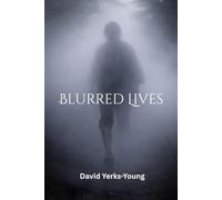 Blurred Lives: 1 (Sleepy Hollow: Sins and Shadows)