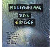 Blurring The Edges - Blurring the Edges