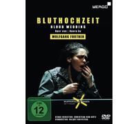 Bluthochzeit - Oper von Wolfgang Fortner, DVD - Lyrische Tragödie in zwei Akten nach Federico García Lorca [Alemania]