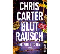 Blutrausch - Er muss töten: Thriller: 9