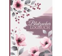 Blutzucker Tagebuch: Ein smarter Helfer für deine Diabetes-Reise | 108 Wochen