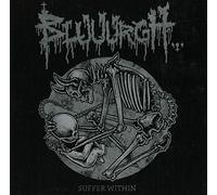 Bluuurgh - Suffer within: 25 years of suffering
