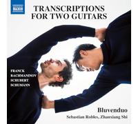 Bluvenduo - Sebastian Robles - Zhanxiang Shi - Transcriptions pour 2 guitares
