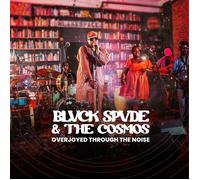 Blvck Spvde & The Cosmos Overjoyed Through the Noise (Vinyl)