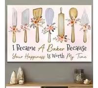 BMGKYAGL Póster horizontal de repostería: Me convertí en panadero porque tu felicidad vale mi tiempo. Póster floral de repostería. Póster de panadero (20 x 30 cm/marco interior).