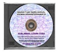 BMV Quantum Subliminal CD Subliminal Learn Tuba: The Tuba Player Mind Training (Music Playing Learning Series)