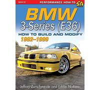 BMW 3-Series (E36) 1992-1999: How to Build and Modify