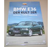 BMW E36 - El Kult-3er Historia - Tecnología - Desarrollo Tacones Editorial 2025