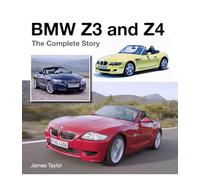 BMW Z3 and Z4: The Complete Story