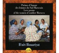 B'Net Houariyat - Love Poems from The Women of S