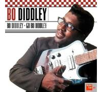 Bo Diddley - Bo Diddley + Go Diddley