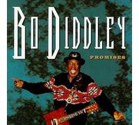 Bo Diddley - Promises