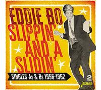 Bo,Eddie - Slippin' And A Slidin' - Singles As & Bs 1956-1962 (2CD)