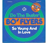 Bo' Flyers - Do The Buster / So Young And In Love - Pye Records - 16 839 AT