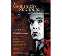 Bo Holten : Gesualdo - Shadows [DVD]
