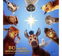 Bo und der Weihnac Bo und der Weihnachtsstern - Das Original-Hörspiel zum K (CD)