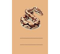 BOA CONSTRICTOR: ANIMALS OF THE WORLD, Positive affirmations, Motivational and inspirational notebook, Animal notebook, Birthday gifts, Notebook gifts, Anniversary gifts, For all...