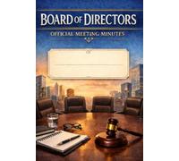 Board of Directors Official Meeting Minutes