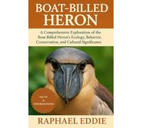 BOAT-BILLED HERON: A Comprehensive Exploration of the Boat-Billed Heron’s Ecology, Behavior, Conservation, and Cultural Significance