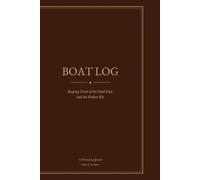 BOAT LOG: Keeping track of the good days and broken bits