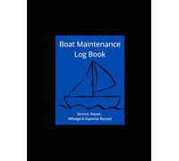 Boat Maintenance Log Book