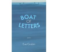 Boat of Letters: Poems