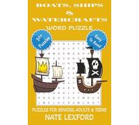 Boat, Ships and Watercraft Word Search Puzzle Book: Word Searches with Easy to Read Print about Boats, Ships, Watercraft and more | 6x9 inches, 110 ... Gifts for Vacations, Holidays and Free Times