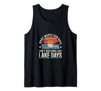 Boat Waves Sun Rays Ain't Nothing Like Lake Days |--- Camiseta sin Mangas