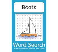 Boat Word Search Puzzle Book: 55 Puzzles about Boats, Sailing, Navigation, and More | 6x9 inches, 110 pages
