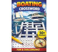 Boating Crossword Puzzle Book: Word Search with Easy to Read about Ships, Nautical, Sailing, and more [6x9 inches, 110 pages] 50+ puzzle....a Gift for Vacations, Holidays, and Free Times